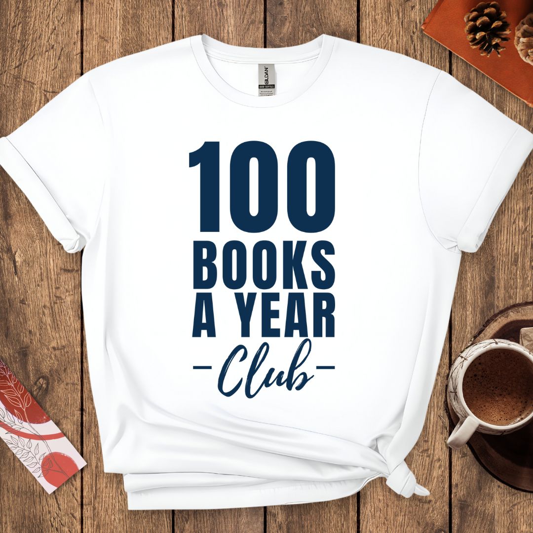 100 Books A Year Club T-Shirt