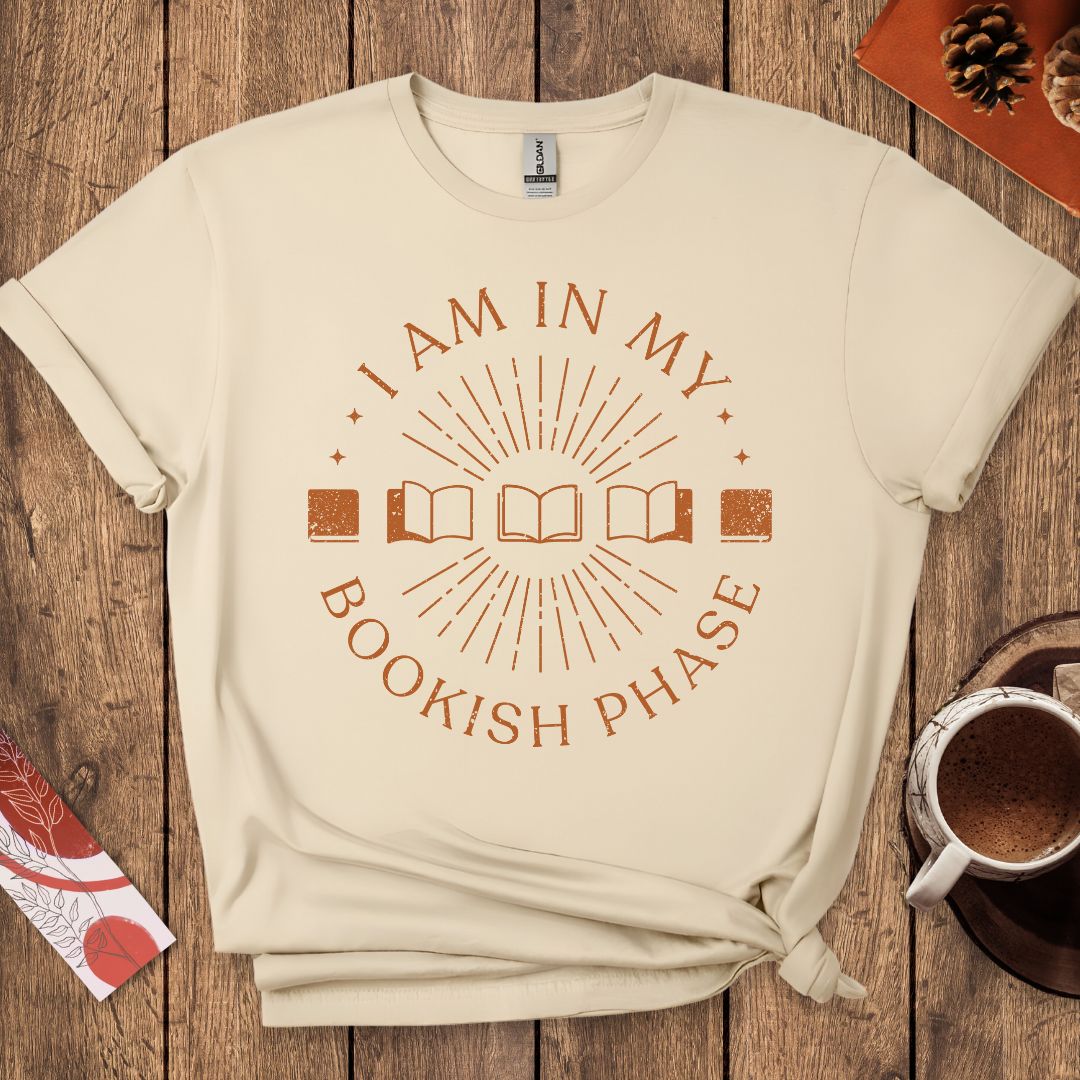 I Am In My Bookish Phase T-Shirt