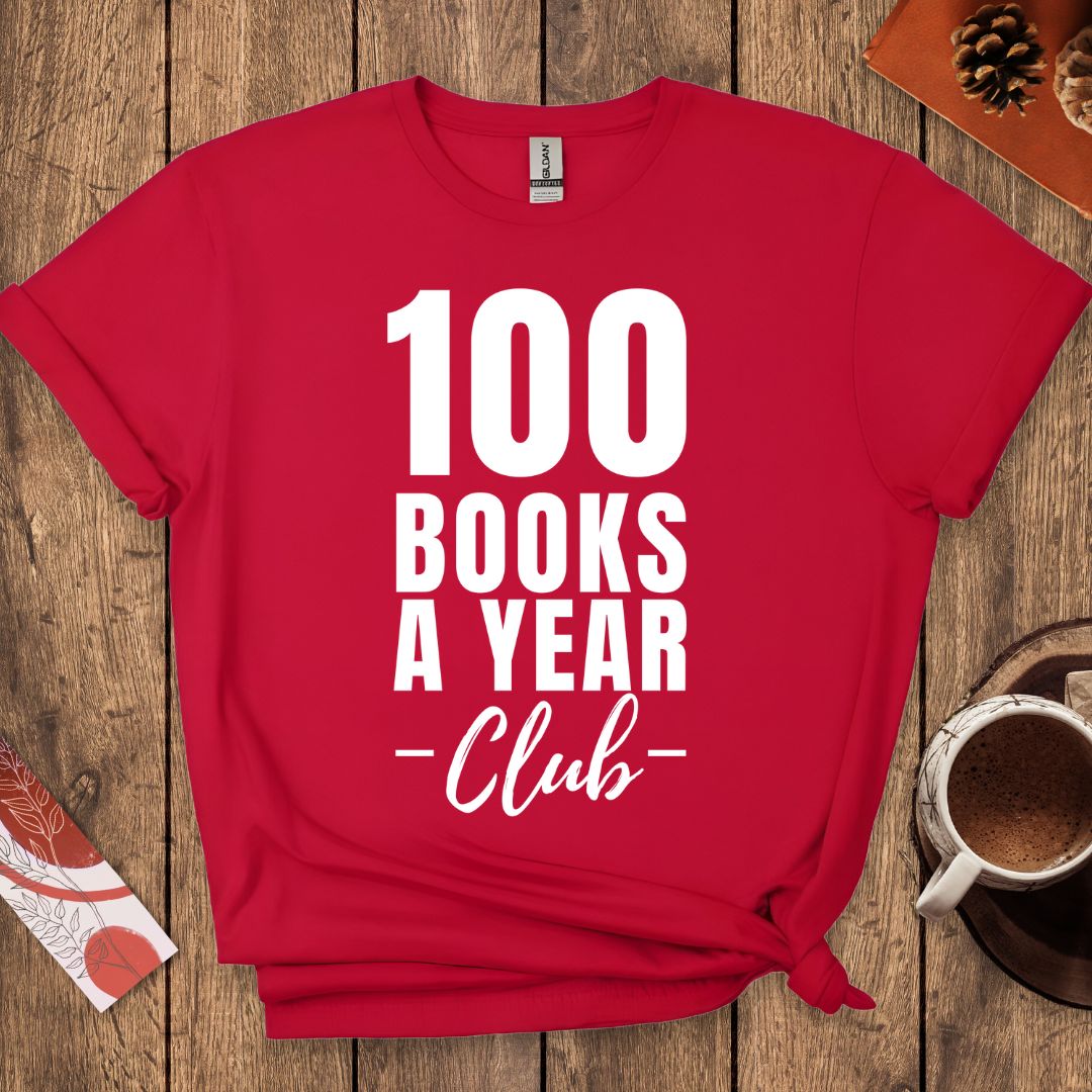 100 Books A Year Club T-Shirt