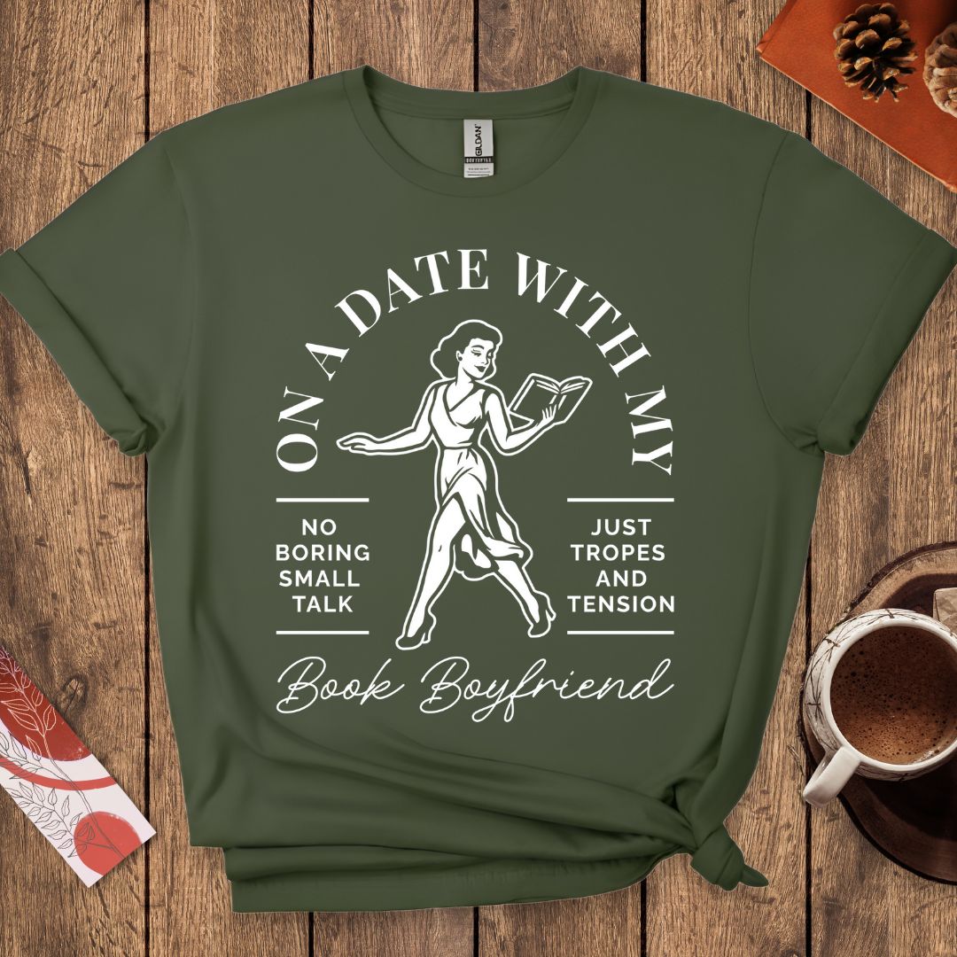 On A Date With My Book Boyfriend T-Shirt