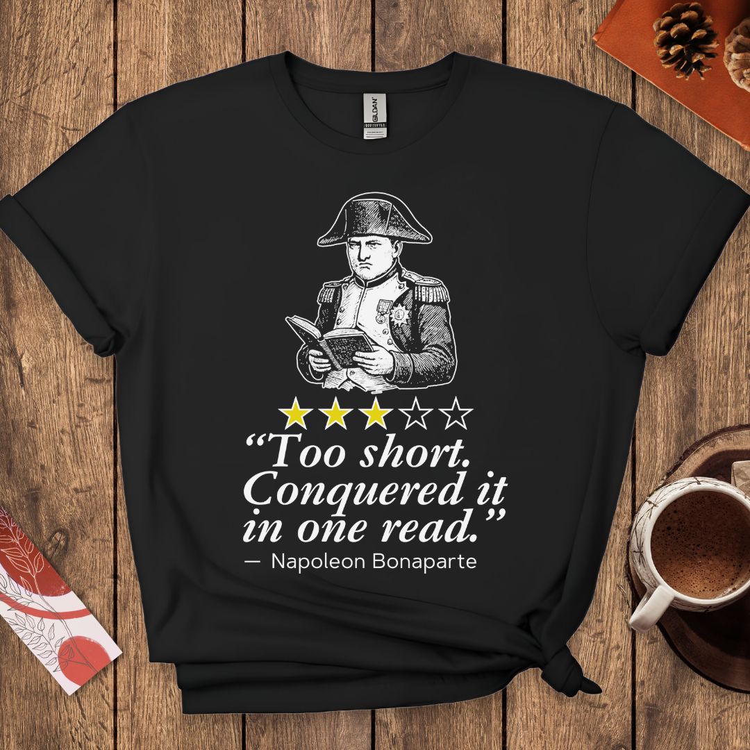Napoleon Funny Book Review T-Shirt