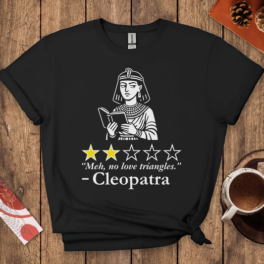 Cleopatra Funny Book Review T-Shirt
