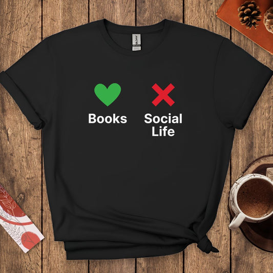 Books Over Social Life T-Shirt