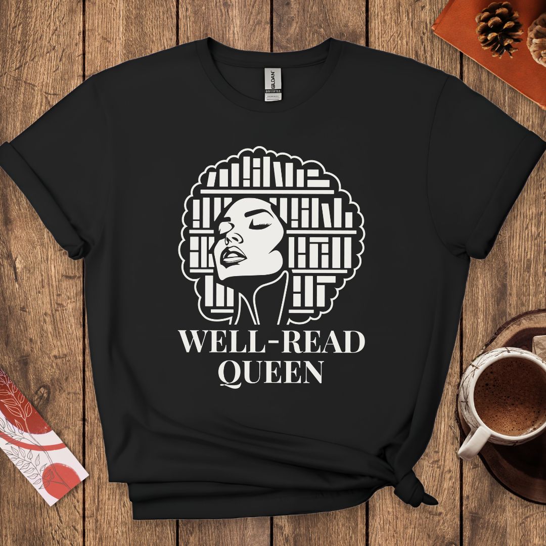 Well-Read Queen Book Lover T-Shirt