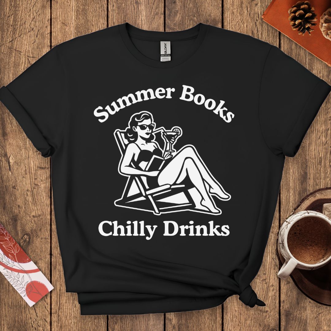 Summer Books And Chilly Drinks T-Shirt