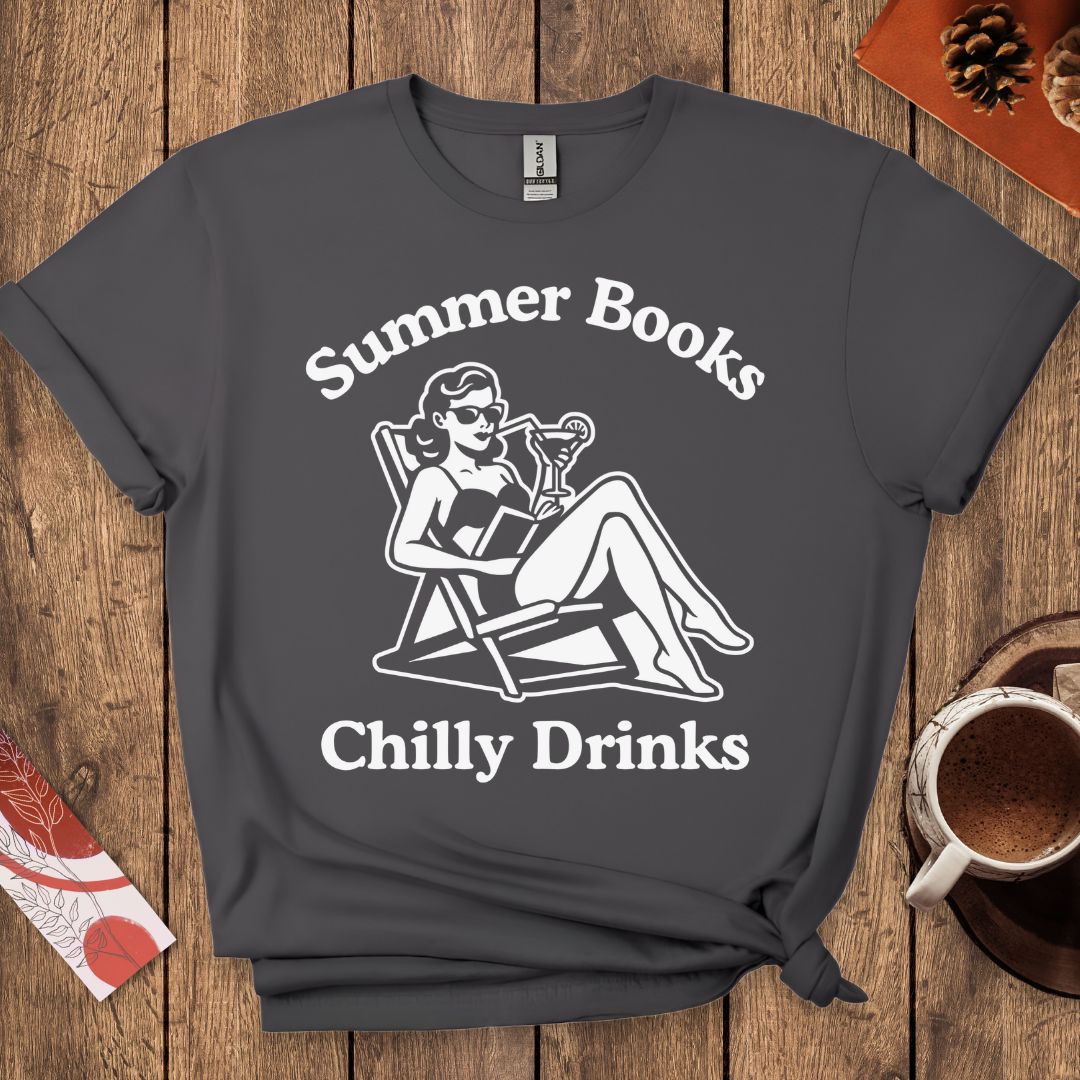 Summer Books And Chilly Drinks T-Shirt