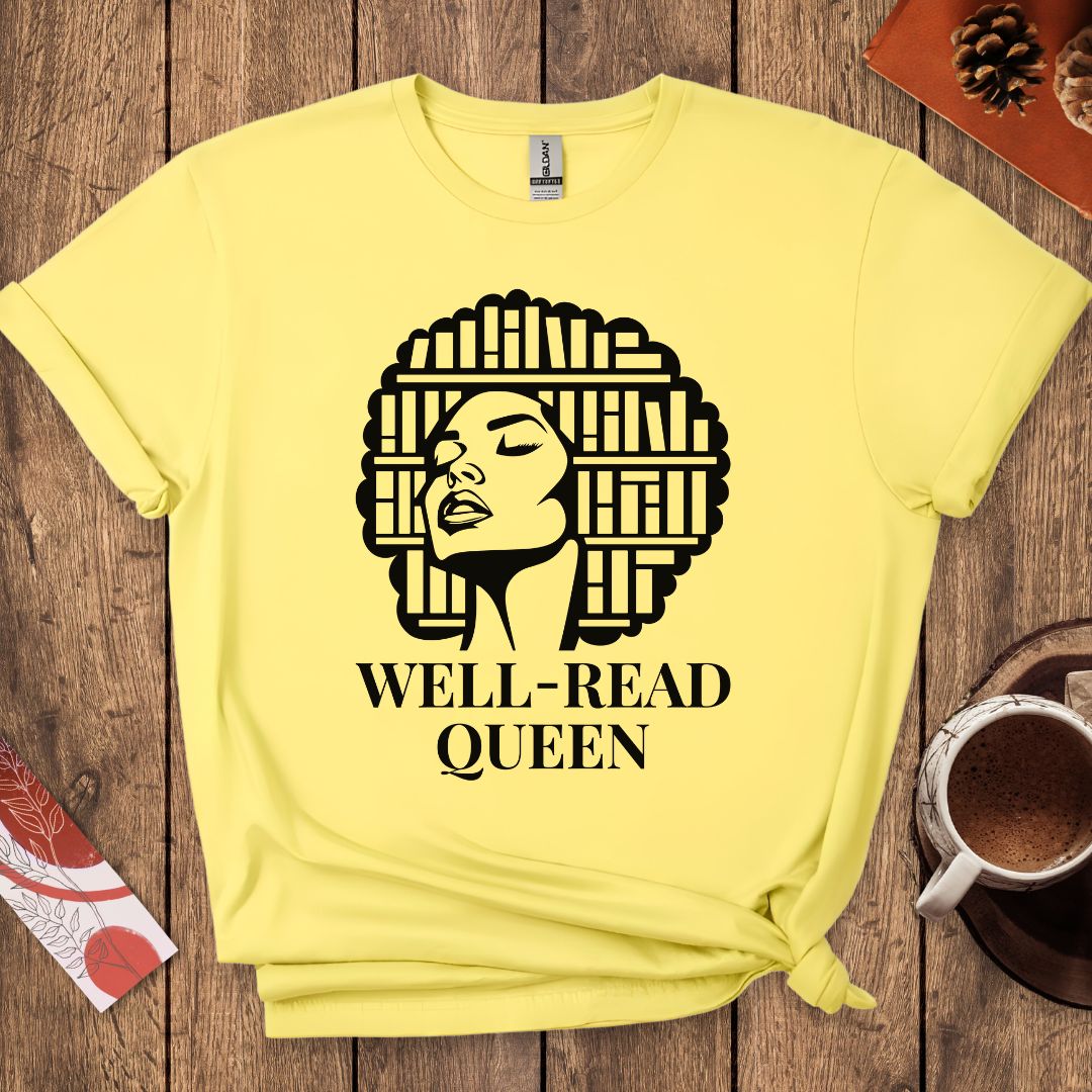 Well-Read Queen Book Lover T-Shirt