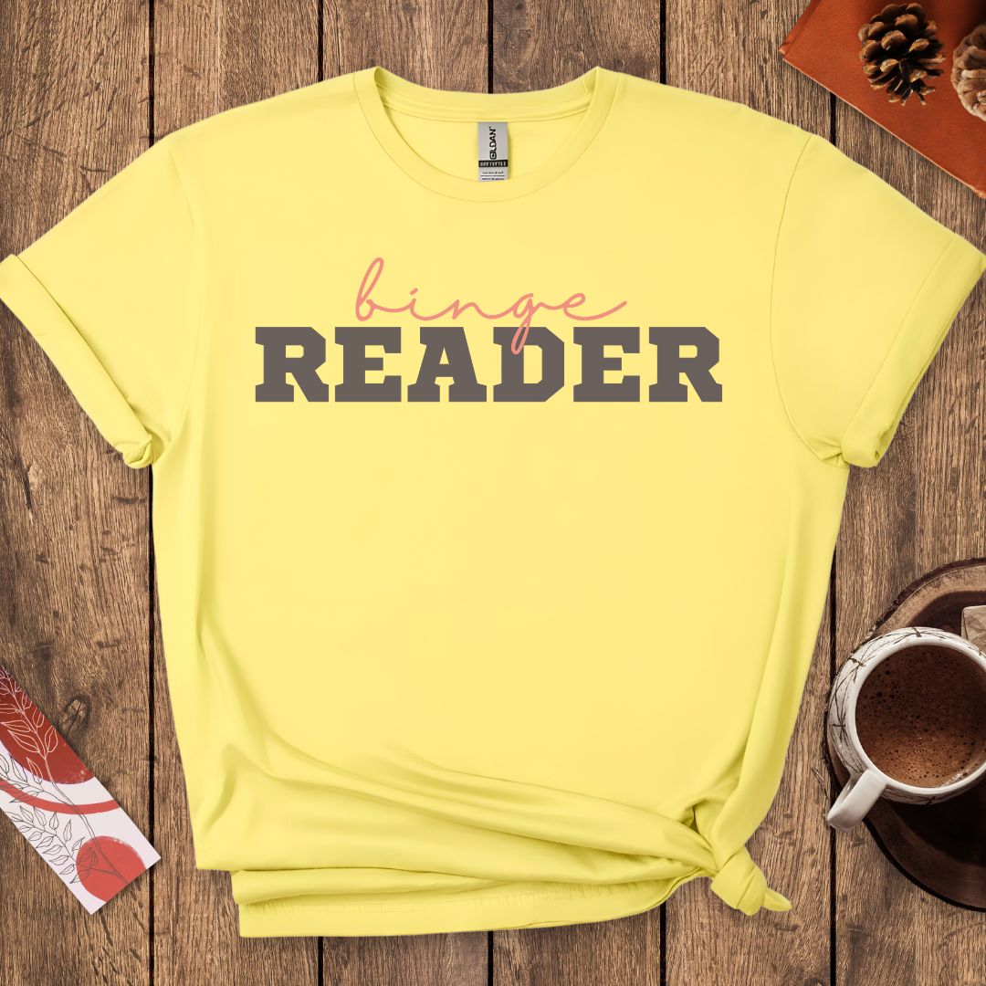 Binge Reader T-Shirt