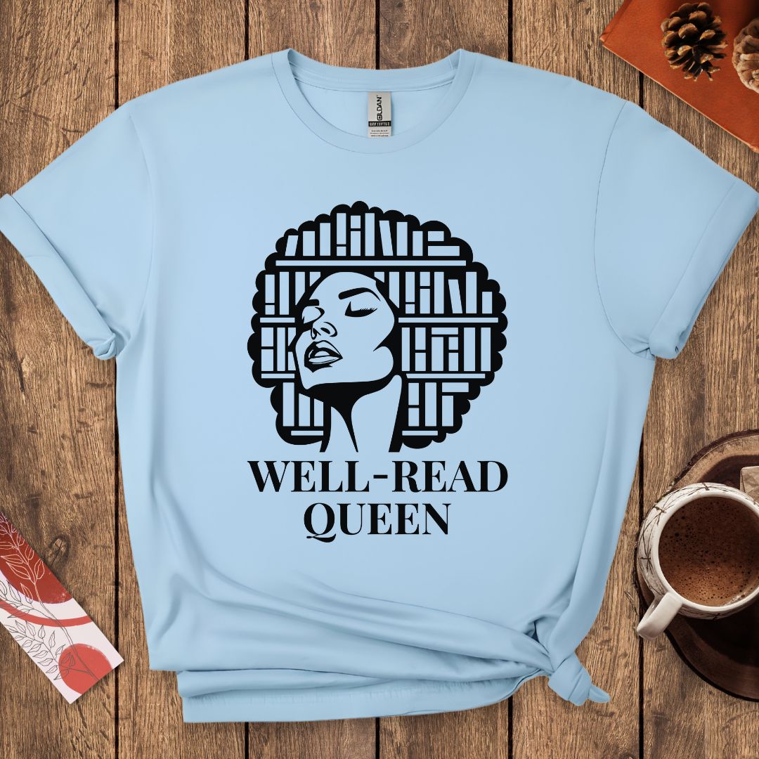 Well-Read Queen Book Lover T-Shirt