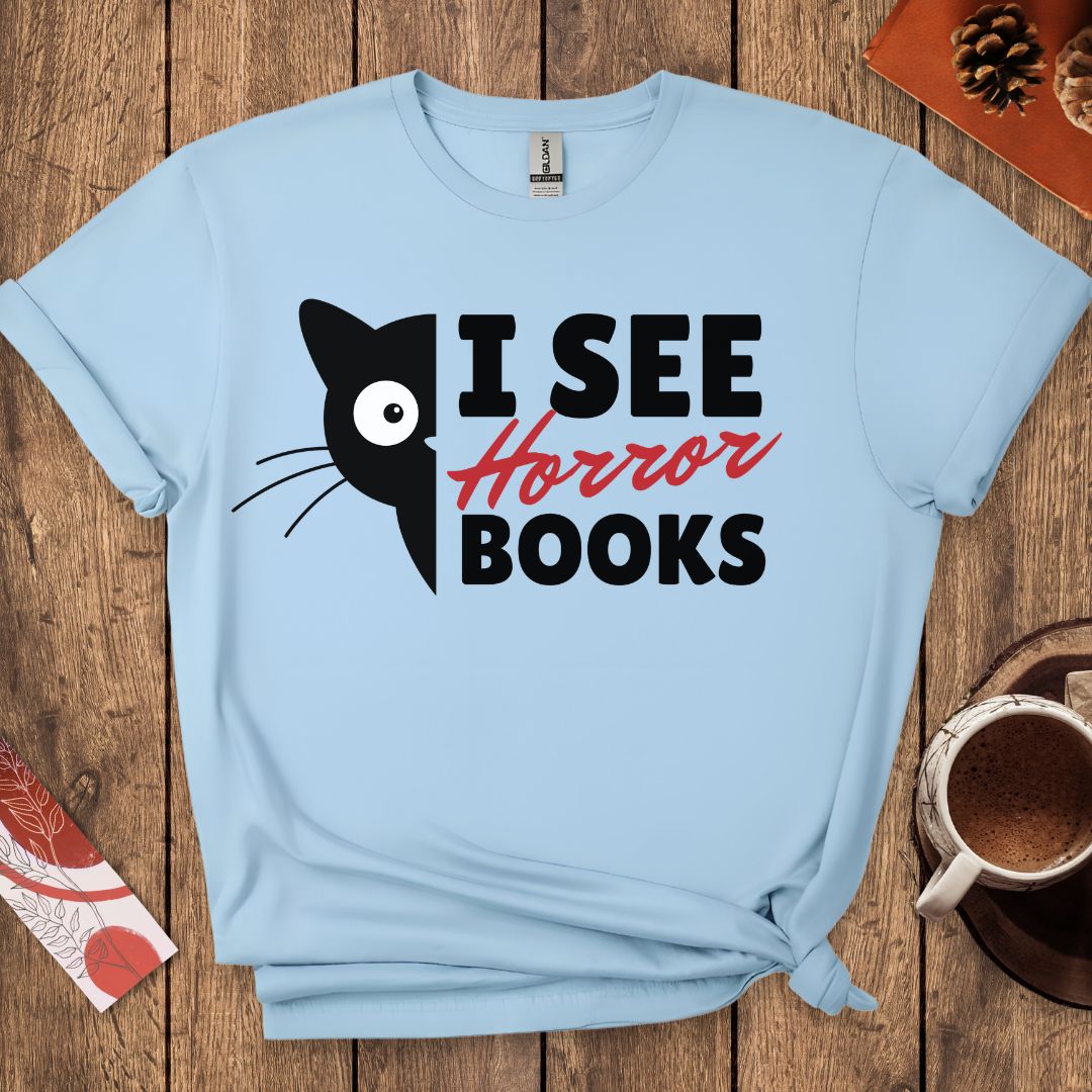 I See Horror Books Funny Cat Book Lover T-Shirt