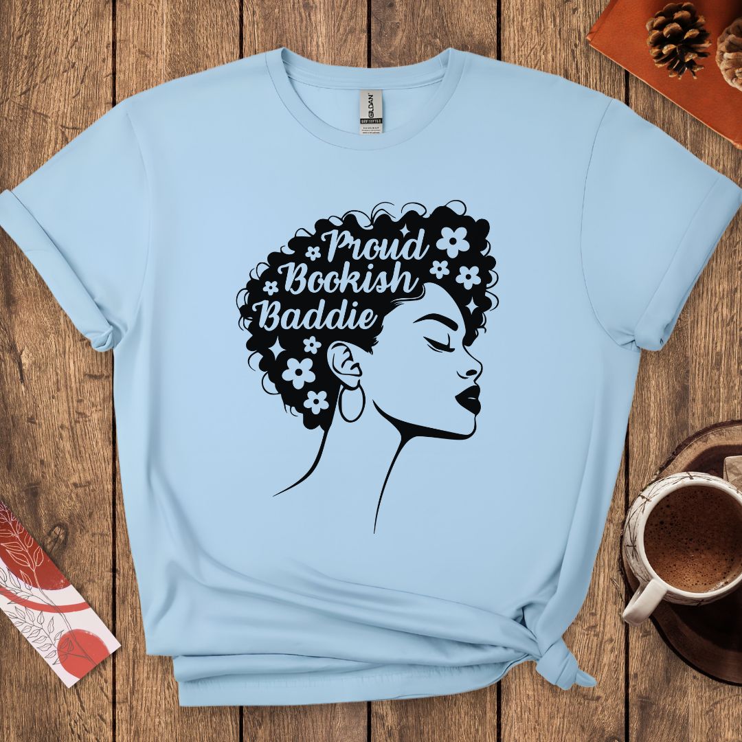 Proud Bookish Baddie T-Shirt