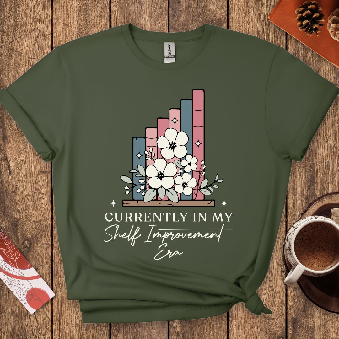 Currently In My Shelf Improvement Era T-Shirt