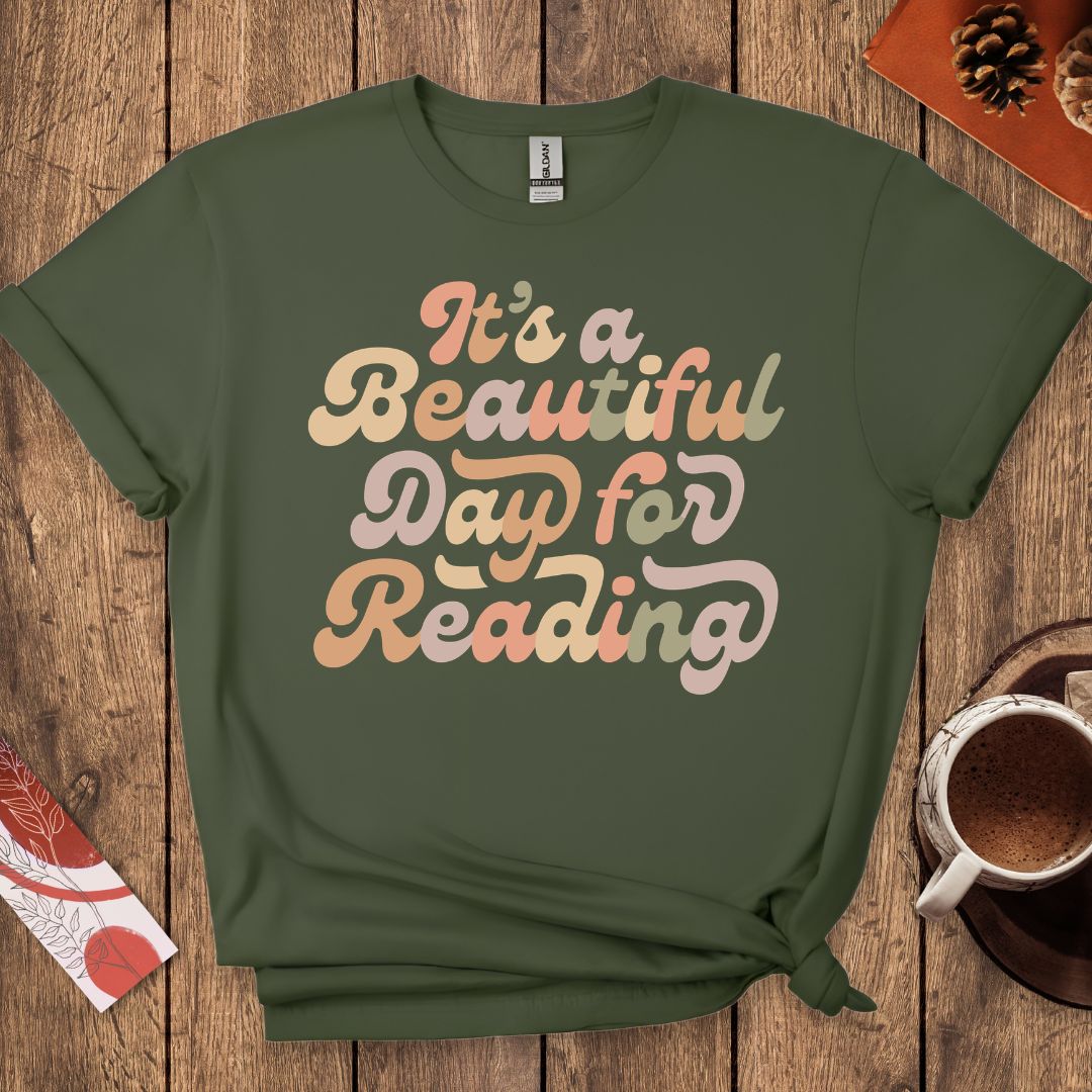 It's a Beautiful Day for Reading T-Shirt