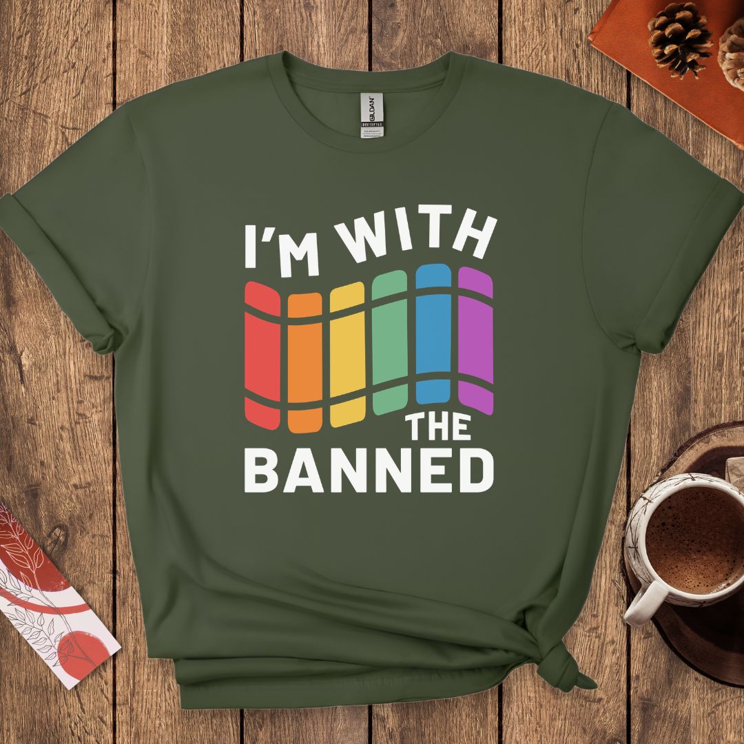 I'm With The Banned T-Shirt