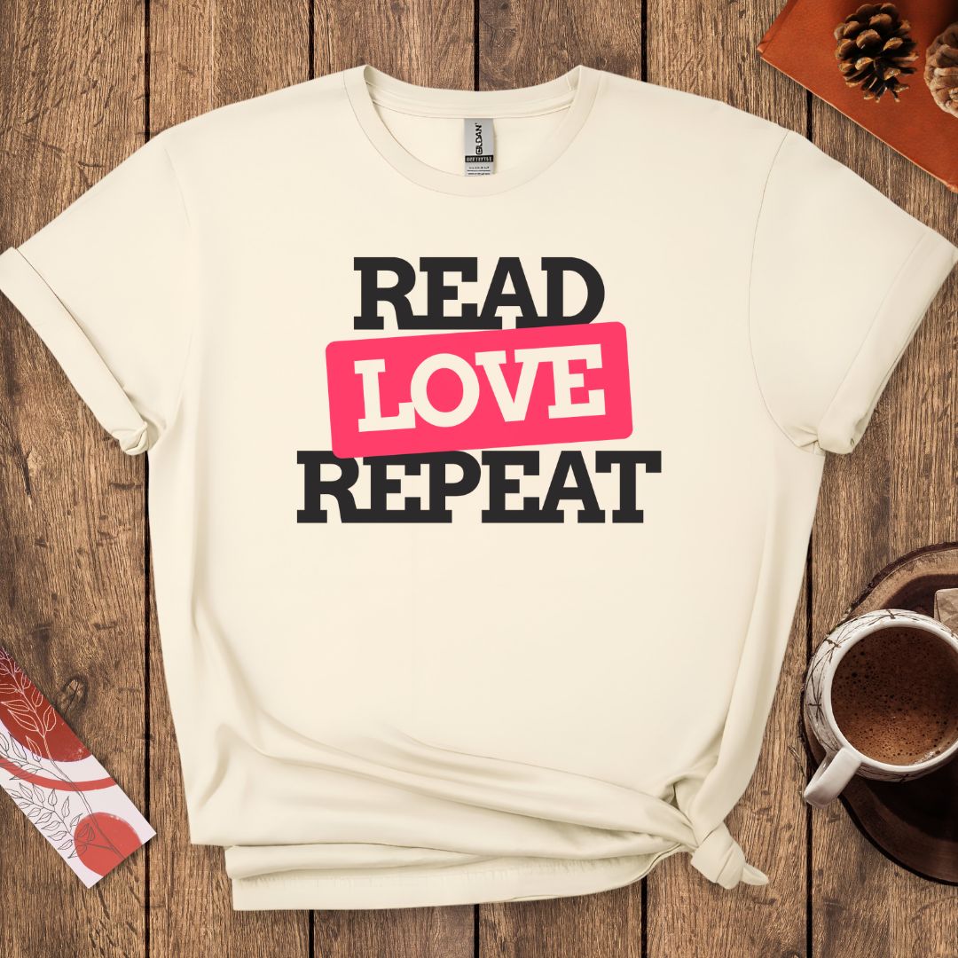 Read Love Repeat T-Shirt