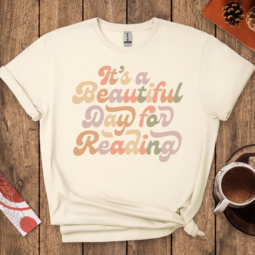 It's a Beautiful Day for Reading T-Shirt