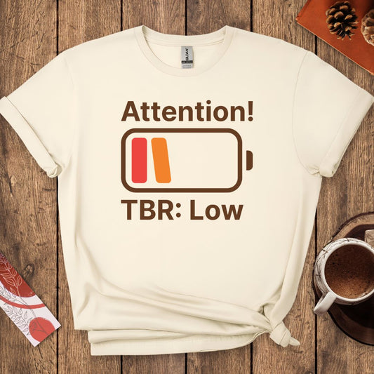 Low TBR Funny Book Lover T-Shirt