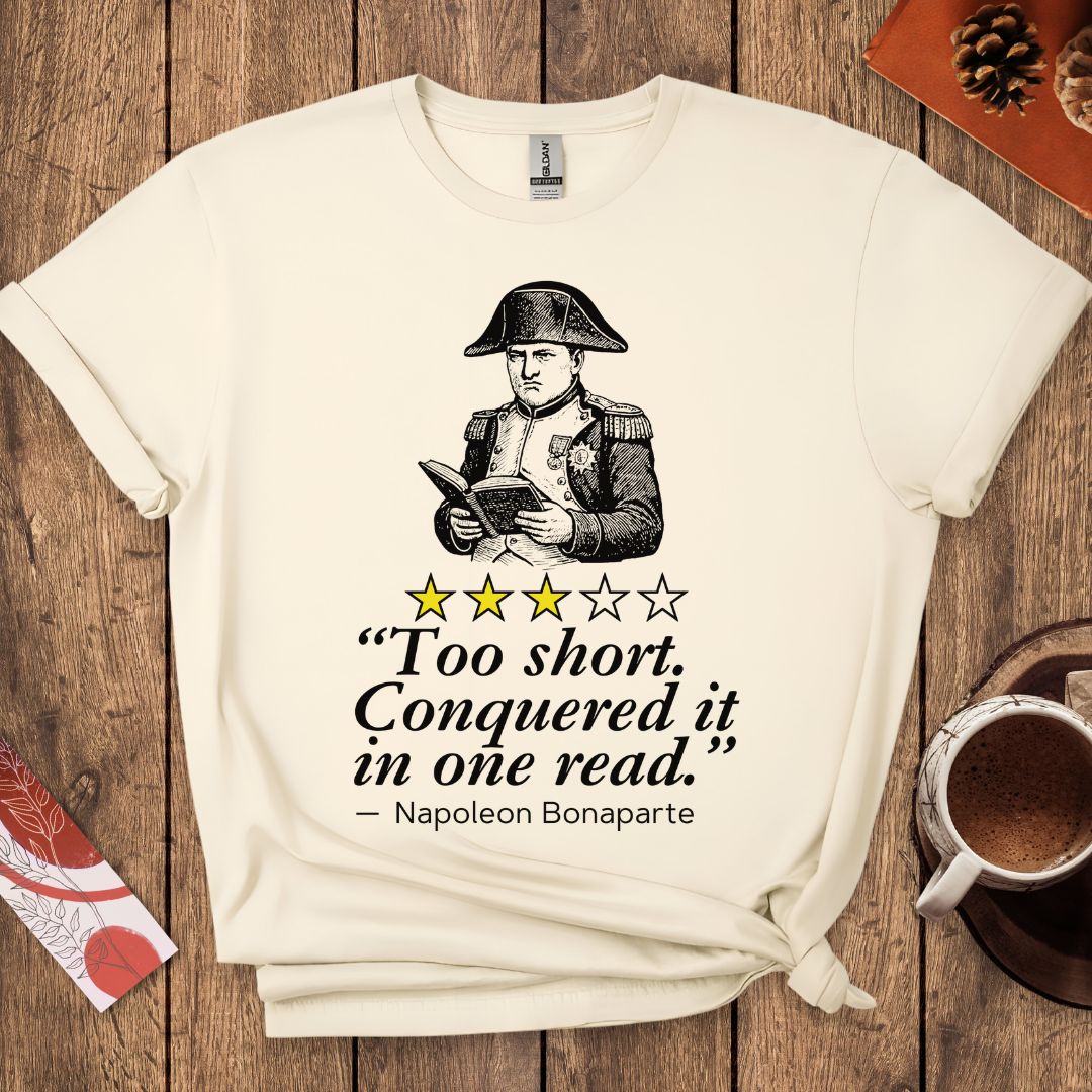 Napoleon Funny Book Review T-Shirt