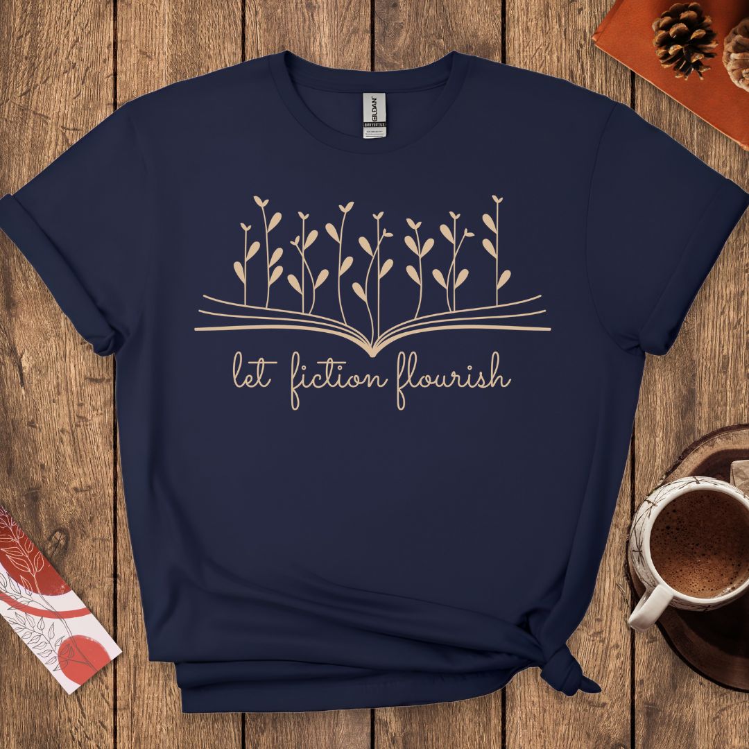 Let Fiction Flourish T-Shirt