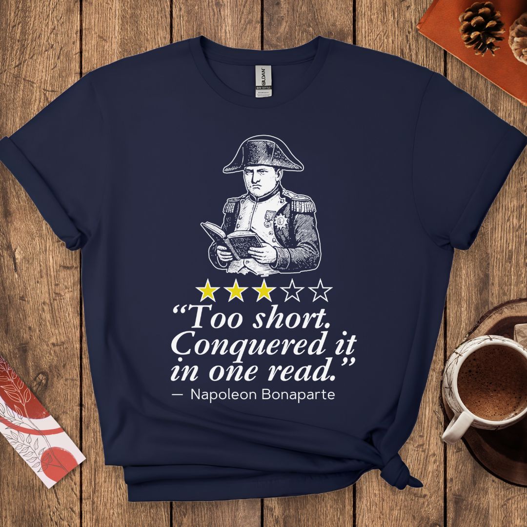Napoleon Funny Book Review T-Shirt
