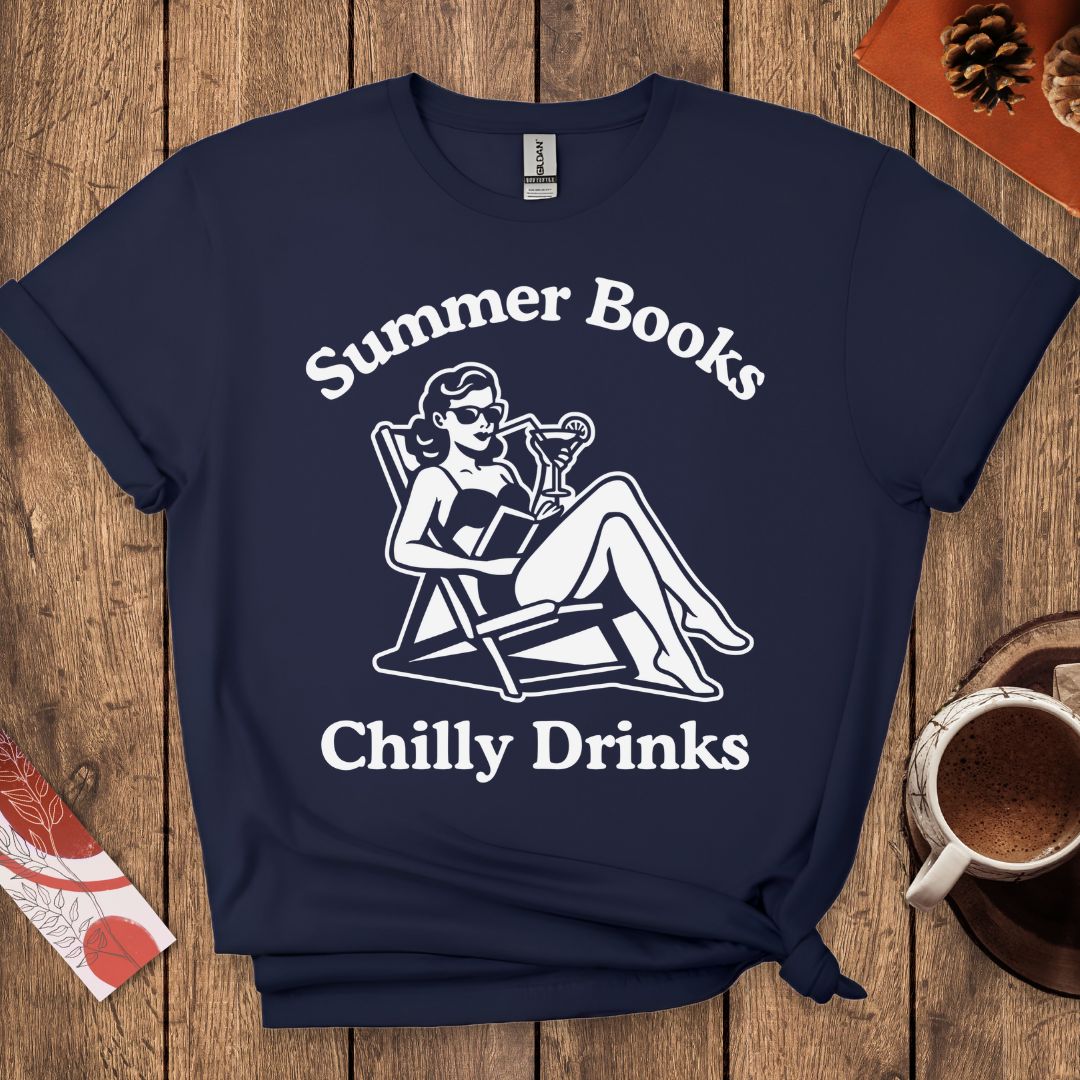 Summer Books And Chilly Drinks T-Shirt