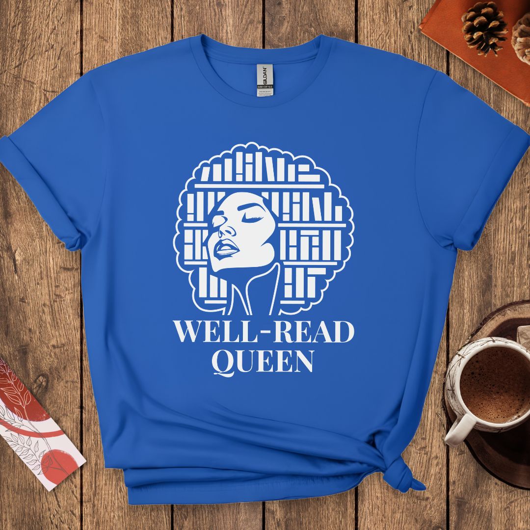 Well-Read Queen Book Lover T-Shirt