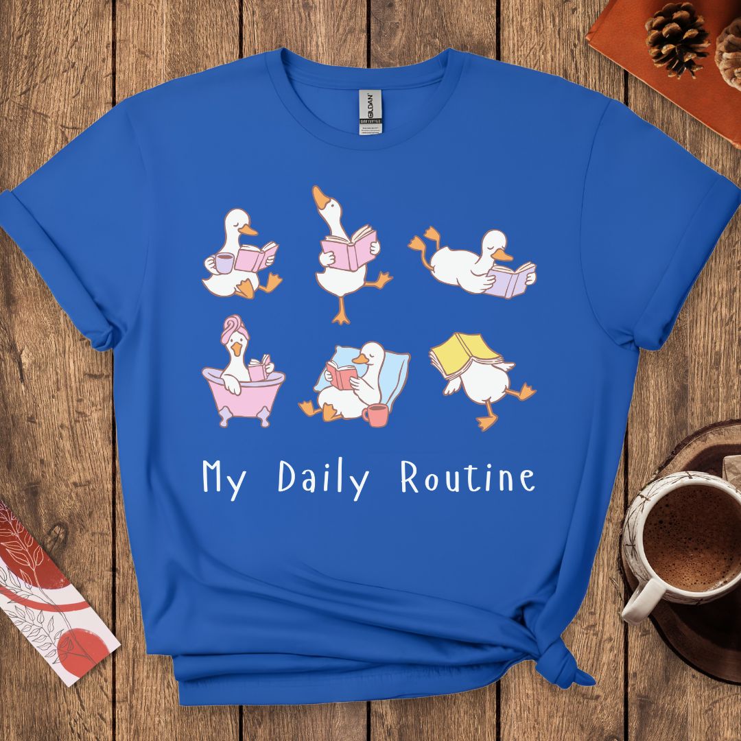 My Daily Routine Funny Goose Reading T-Shirt