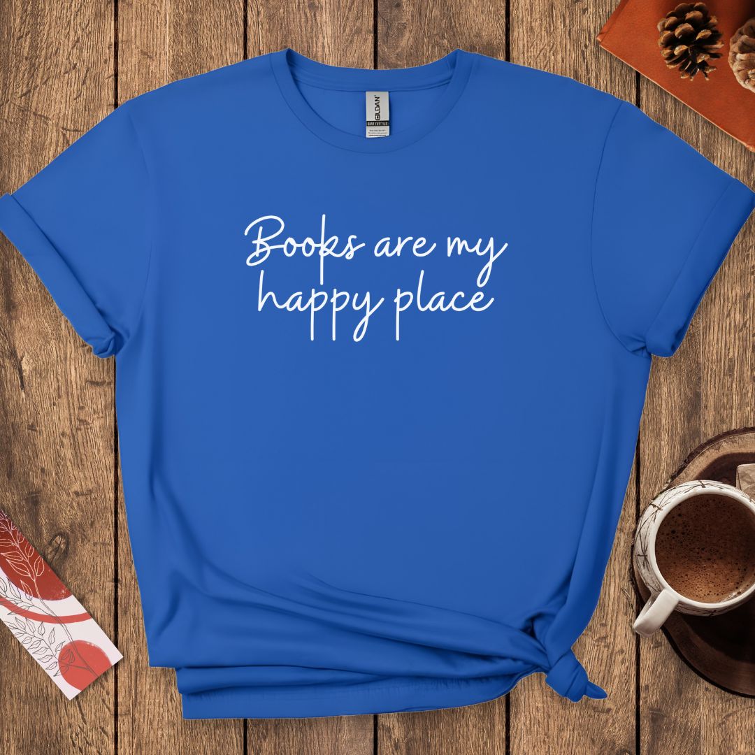 Books Are My Happy Place T-Shirt