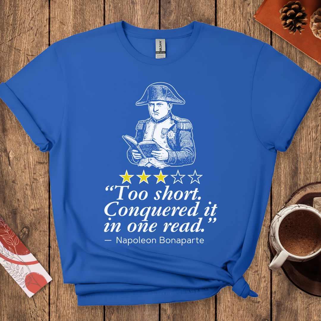 Napoleon Funny Book Review T-Shirt