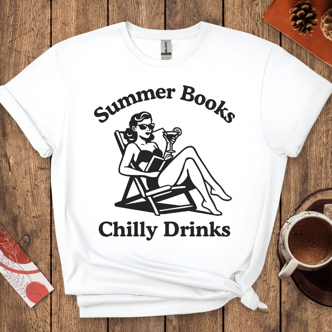 Summer Books And Chilly Drinks T-Shirt