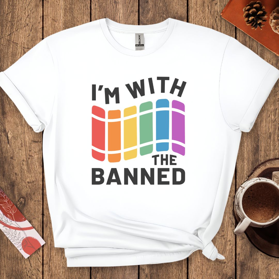 I'm With The Banned T-Shirt